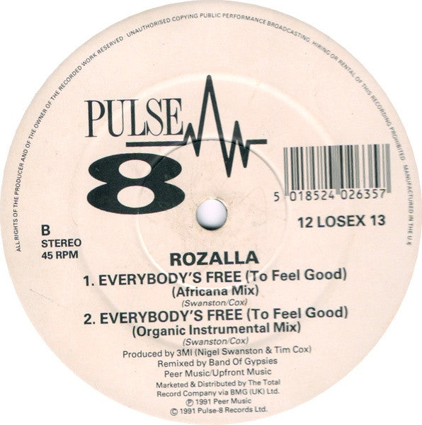 Rozalla : Everybody's Free (To Feel Good) (12")