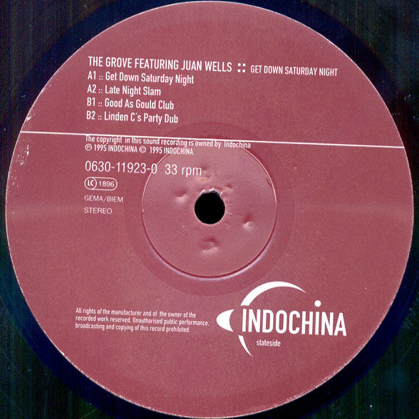The Grove Featuring Juan Wells : Get Down Saturday Night (12")
