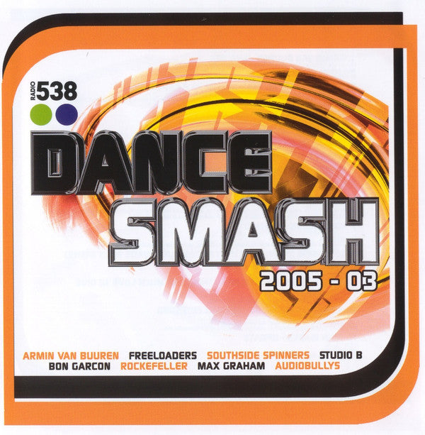 Various : 538 Dance Smash 2005-03 (CD, Comp)