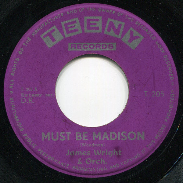 James Wright & His Orchestra, Bud Ashton : Must Be Madison / (Dance With The) Guitar Man (7", Single)