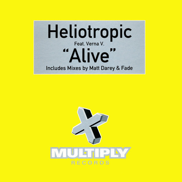 Heliotropic Feat. Verna V : Alive (12")