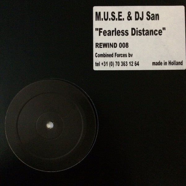 M.U.S.E. & DJ San : Fearless Distance (12", W/Lbl)