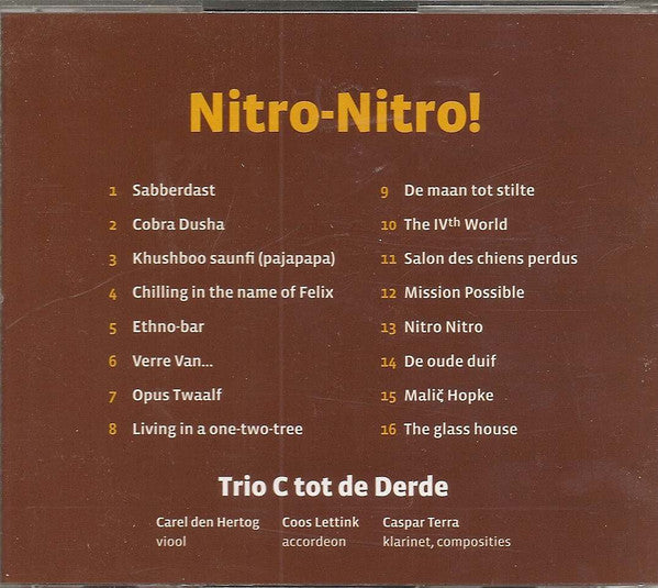 Trio C Tot De Derde : Nitro-Nitro! (CD, Album)