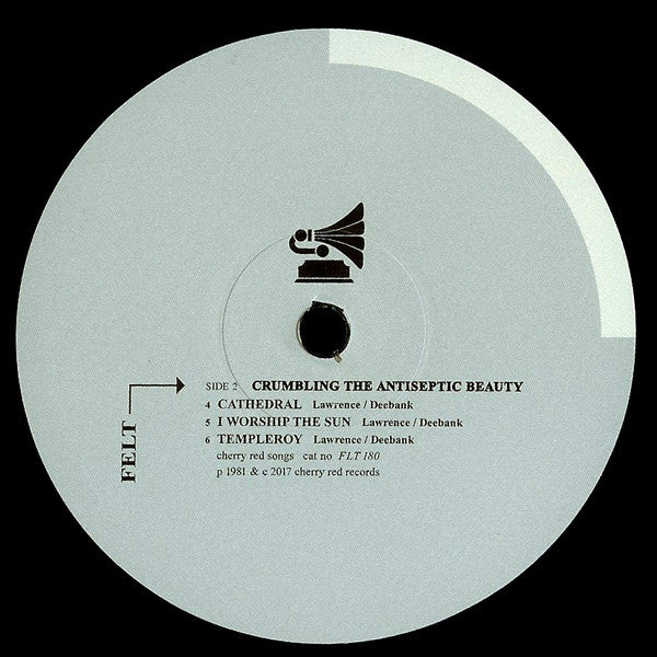 Felt : Crumbling The Antiseptic Beauty (LP, Album, Ltd, RE, Gat)