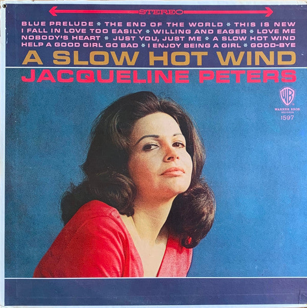Jacqueline Peters : A Slow Hot Wind (LP, Album)