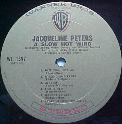 Jacqueline Peters : A Slow Hot Wind (LP, Album)