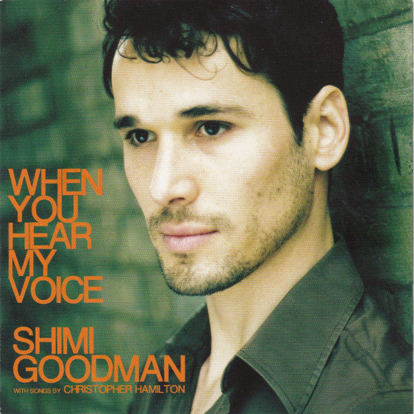Shimi Goodman : When You Hear My Voice (CD, Album)
