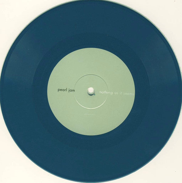 Pearl Jam : Nothing As It Seems (7", Single, RE, Tur)