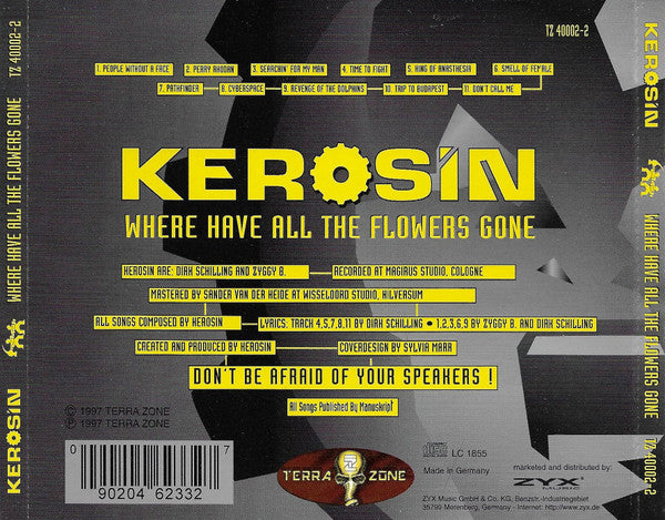 Kerosin (2) : Where Have All The Flowers Gone (CD, Album)