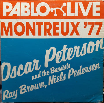 Oscar Peterson And The Bassists Ray Brown, Niels Pedersen* : Montreux '77 (LP, Album)