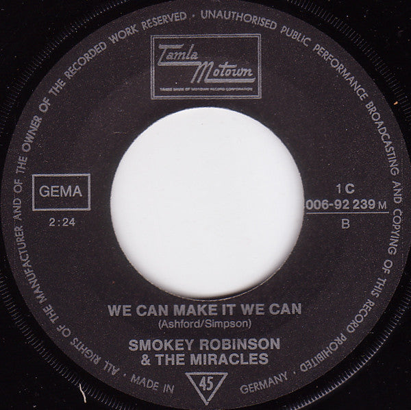 The Miracles : (Come Round Here) I'm The One You Need / We Can Make It We Can (7", Single, Mono)