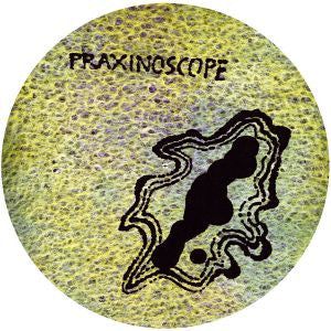 Praxinoscope : Praxinoscope (LP, Pic)