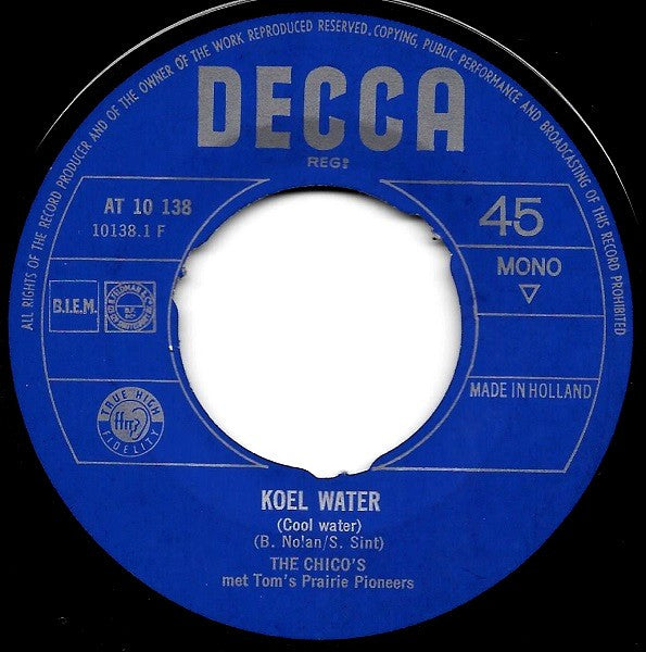 De Chico's : Koel Water / 's Avonds Als Het Kampvuur Brandt (7", Single)