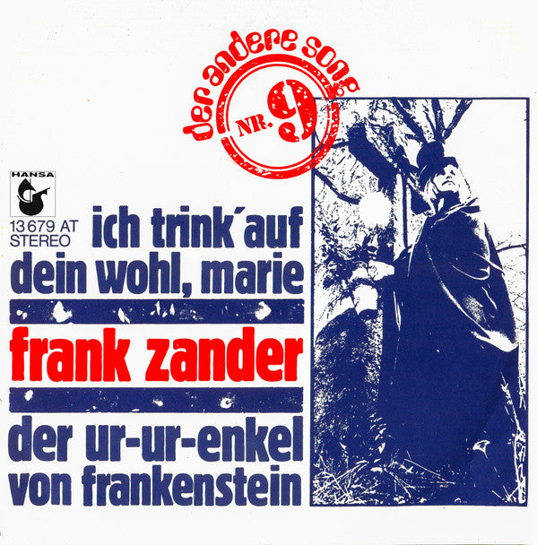 Frank Zander : Ich Trink' Auf Dein Wohl, Marie / Der Ur-Ur-Enkel Von Frankenstein (7", Single)