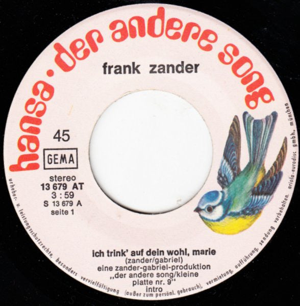 Frank Zander : Ich Trink' Auf Dein Wohl, Marie / Der Ur-Ur-Enkel Von Frankenstein (7", Single)