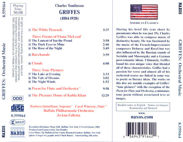 Charles Griffes, Barbara Quintiliani, Carol Wincenc, Buffalo Philharmonic Orchestra, JoAnn Falletta : The Pleasure Dome Of Kubla Khan, The White Peacock, Three Poems Of Fiona McLeod (CD)