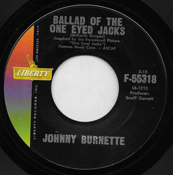 Johnny Burnette : Big Big World / Ballad Of The One Eyed Jacks (7", Mon)