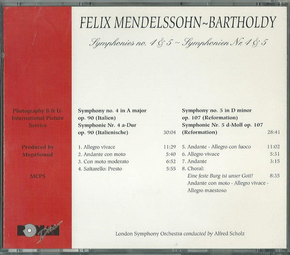 Felix Mendelssohn-Bartholdy - London Symphony Orchestra (2) Conducted By Alfred Scholz : Symphonies No. 4 & 5 / Symphonien Nr. 4 & 5 (CD, Comp)
