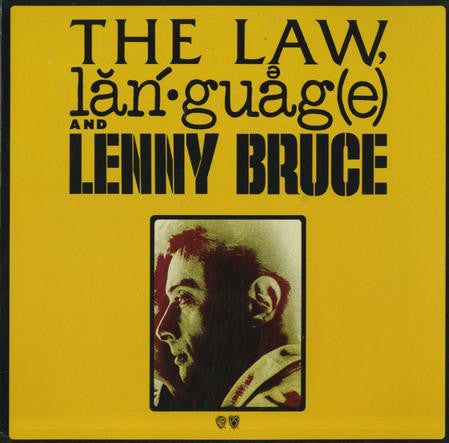 Lenny Bruce : The Law, Language And Lenny Bruce (LP)