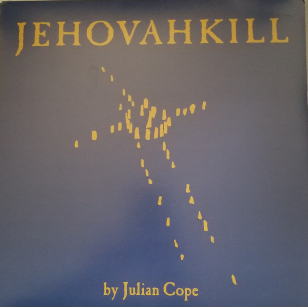Julian Cope : Jehovahkill (LP + LP, S/Sided, Etch + Album, RE)