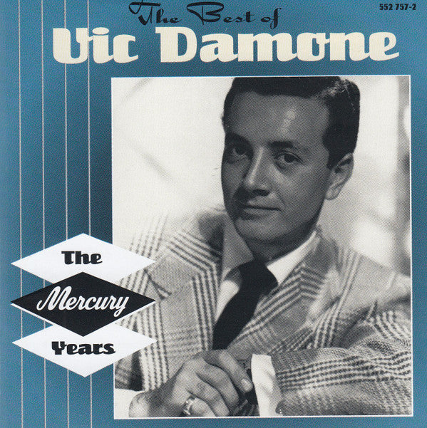 Vic Damone : The Very Best Of Vic Damone - The Mercury Years (CD, Comp)