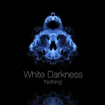 White Darkness : Nothing (2xLP, Album, Ltd, Blu)