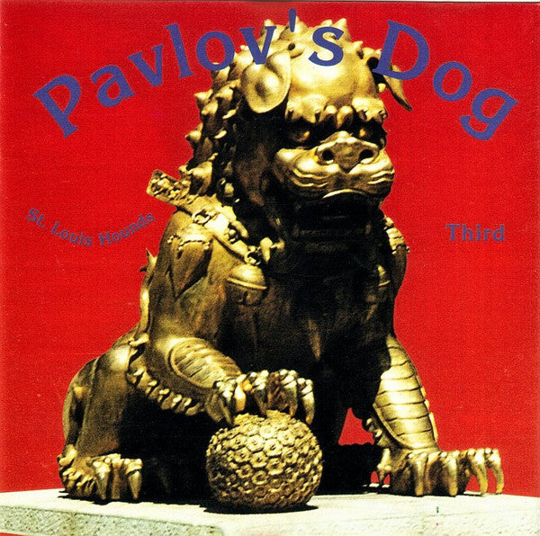 Pavlov's Dog : St. Louis Hounds - Third (CD, RE)