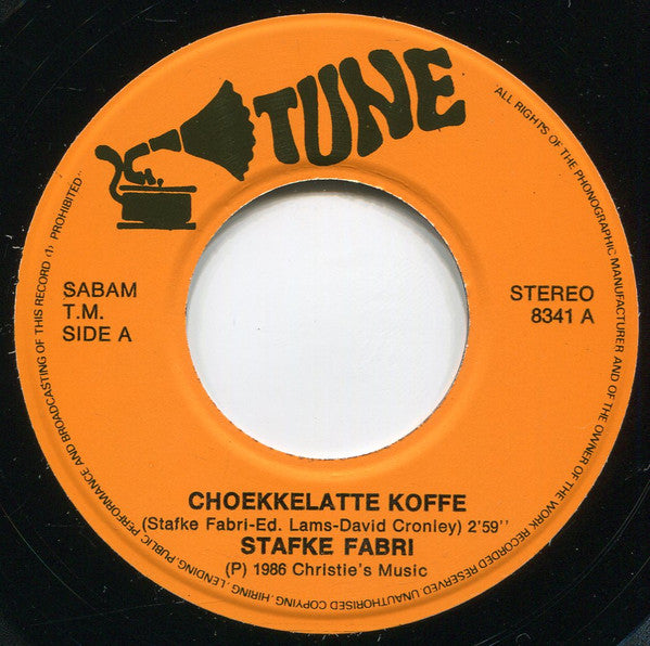 Stafke Fabri : Choekkelatte Koffe / Marie Waar Zijn M'n Tanden (7", Single)