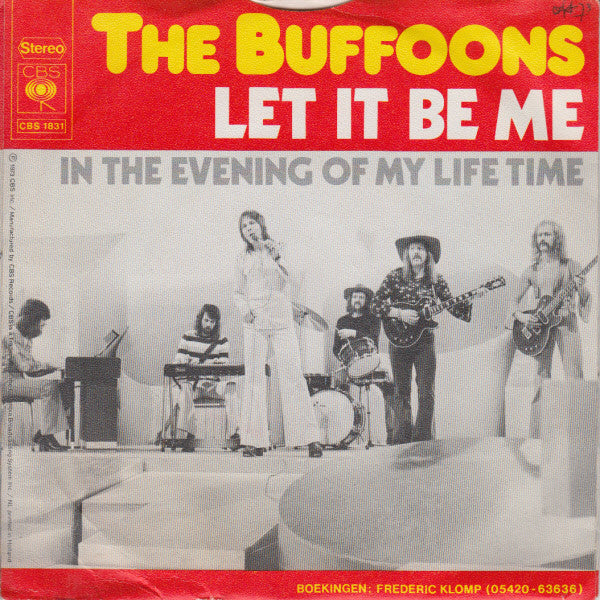 The Buffoons : Let It Be Me (7", Single)