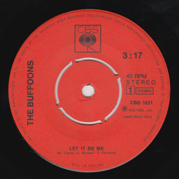 The Buffoons : Let It Be Me (7", Single)