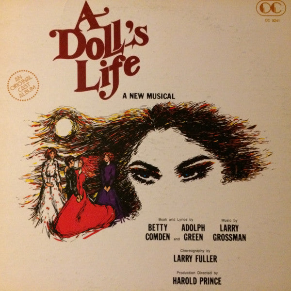 Larry Grossman, Betty Comden, Adolph Green, "A Doll's Life" Original Broadway Cast : A Doll’s Life (LP, Album, Gat)