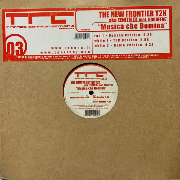 The New Frontier Y2K aka Zenith Feat. Gogoffrè : Musica Che Domina (12")