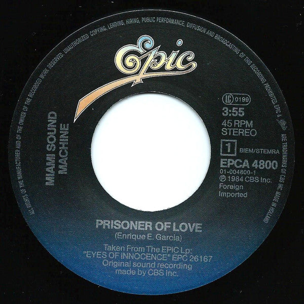 Miami Sound Machine : Prisoner Of Love (7", Single)
