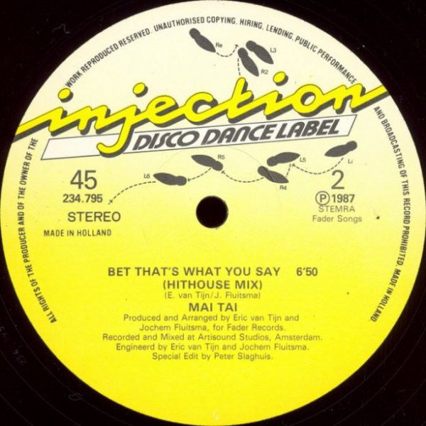 Mai Tai : Bet That's What You Say (12")