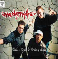 GrandMasterMind : Chill Out & Outspoken (12")