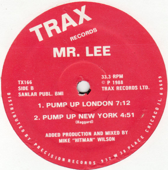 Mr. Lee : Pump Up Chicago (12")