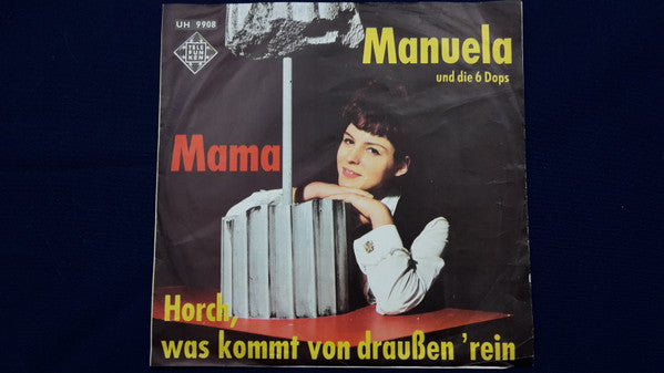 Manuela (5) en Die 6 Dops : Mama (7", Single)
