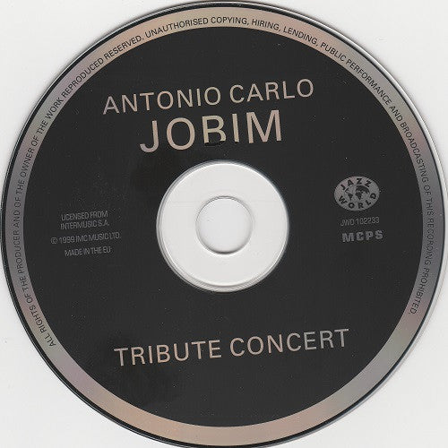 Antonio Carlos Jobim : Antonio Carlos Jobim & Friends - Tribute Concert  (CD)
