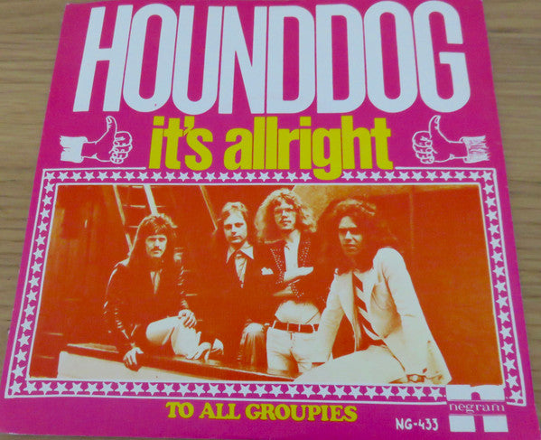 Hounddog* : It's Allright (7", Single)