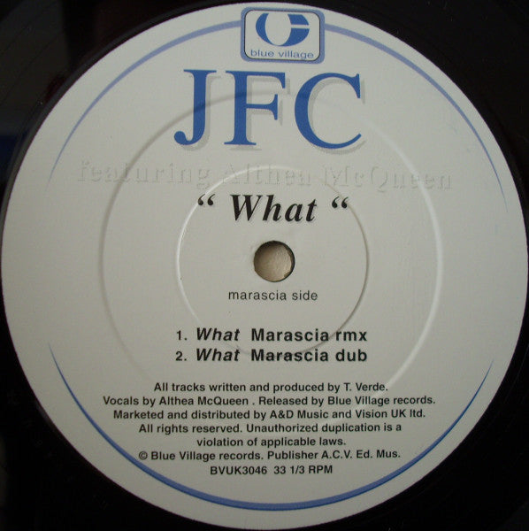 JFC Featuring Althea McQueen : What (12")