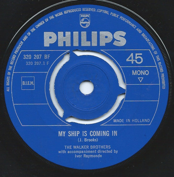 The Walker Brothers : My Ship Is Coming In  (7", Single, Mono)