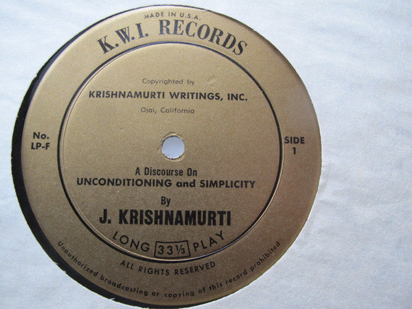 Jiddu Krishnamurti : A Discourse On Unconditioning And Simplicity (LP, Album)