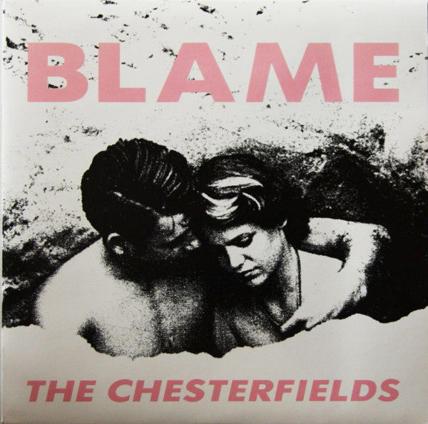 The Chesterf!elds : Blame (7", Single)