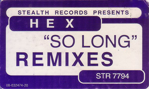 Hex (4) : So Long Remixes (12")