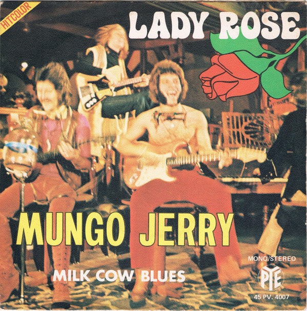 Mungo Jerry : Lady Rose (7", Single)
