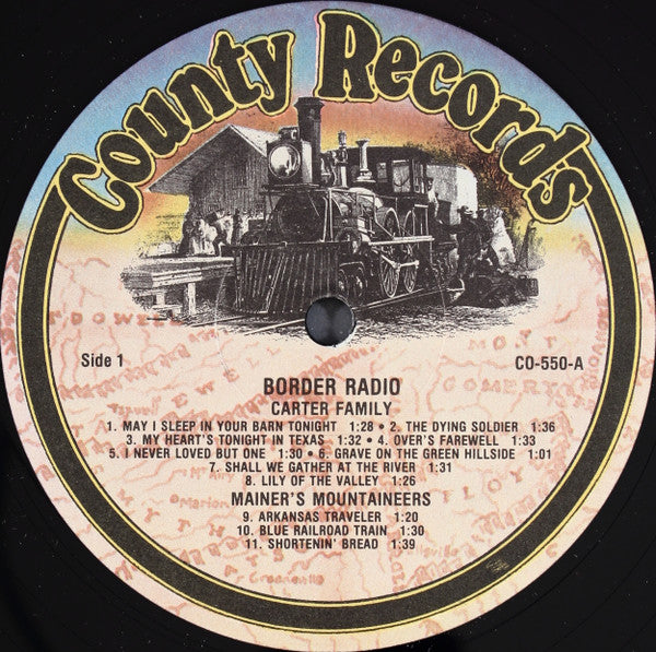 The Carter Family, Mainer's Mountaineers, Cowboy Slim Rinehart : Border Radio (LP)