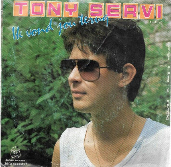 Tony Servi : Ik Schrijf Een Lied (7", Single)