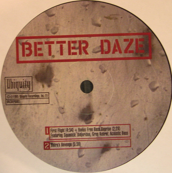 Better Daze : First Flight E.P. (12", EP)