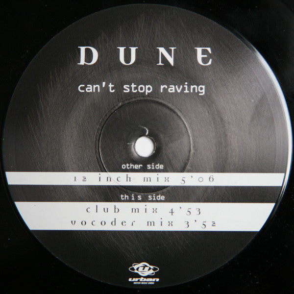 Dune (3) : Can't Stop Raving (12")