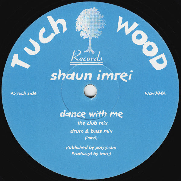Shaun Imrei : Dance With Me (12")